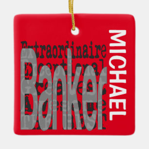 Ornement En Céramique Banker Extraordinaire CUSTOM