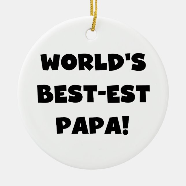 Ornement En Céramique Black Text World's Best of Papa Tshirts and Gifts (Devant)