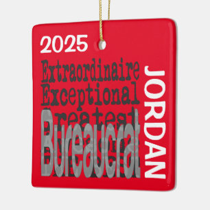 Ornement En Céramique Bureaucrat Extraordinaire PERSONNALISÉ