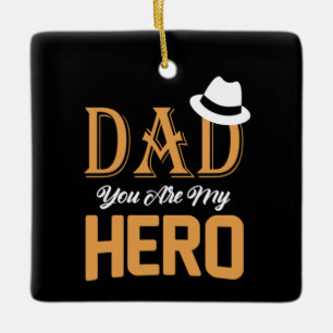 Ornement En Céramique Cadeaux Papa   Papa Tu Es Mon Héros