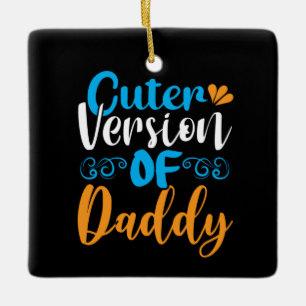 Ornement En Céramique Cadeaux Papa   Version Plus Mignonne De Papa