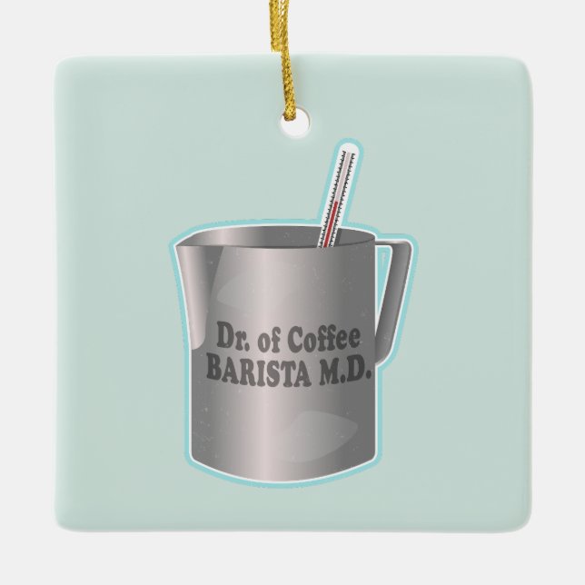 Ornement En Céramique Café Barista faisant drôle docteur (Devant)