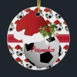 Ornement En Céramique Christmas Sport Soccer Ball Santa Hat<br><div class="desc">Soccer Ball / Futbol Christmas Ornament you can personalize. 100% Customizable. Ready to Fill in the box(es) or Click on the CUSTOMIZE button to add, move, delete, resize or change any of the font or graphics. Made with high resolution vector and/or digital graphics for a professional print. NOTE: (THIS IS...</div>