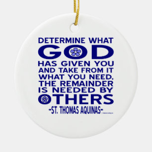 Ornement En Céramique Citation d'Aquinas Regarde ce que Dieu t'a donné e