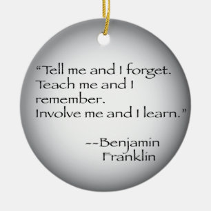 Ornement En Céramique Citation de Benjamin Franklin