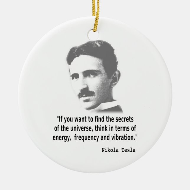 Ornement En Céramique Citation De Nikola Tesla (Devant)