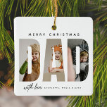 Ornement En Céramique Collage photo personnalisé de DAD tendance<br><div class="desc">Capturez des moments inoubliables et transformez-les en un souvenir durable avec ce cadeau de Noël personnalisé pour papa. Conçu avec soin, cet ornement de Noël moderne et élégant transforme vos photos de famille préférées en un collage étonnant, avec en gros caractères "DAD", une typographie sans serif. Ajoutez une touche personnelle...</div>