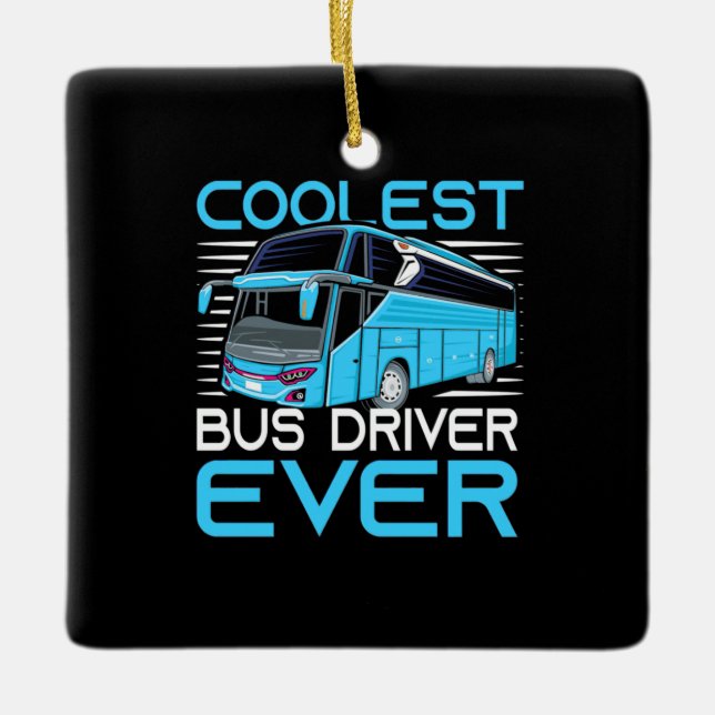 Ornement En Céramique Conducteur de bus le plus froid jamais (Devant)