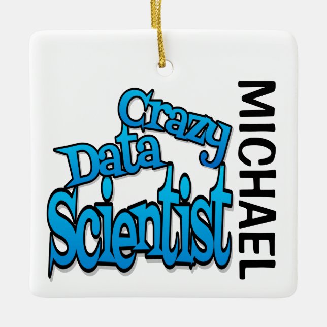 Ornement En Céramique Crazy Data Scientist PERSONNALISÉ (Devant)