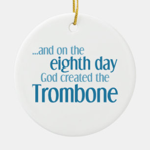 Ornement En Céramique Création du Trombone