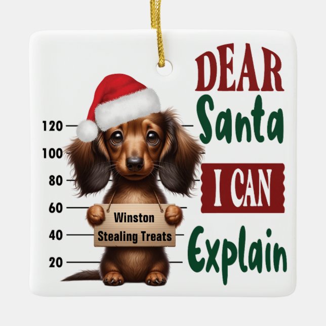 Ornement En Céramique Dachshund Mug Tiré : Cher Père Noël, Je Peux Expli (Devant)