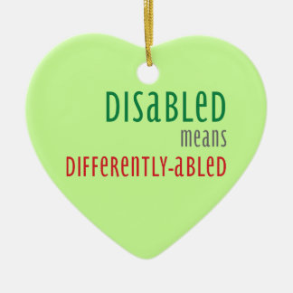 Ornement En Céramique Disabled means differently-abled Christmas