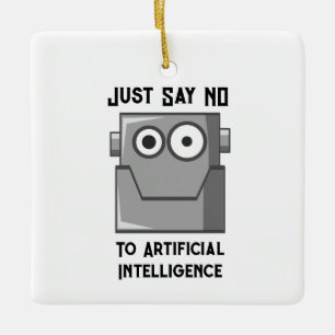 Ornement En Céramique Disons Non à l'Intelligence Artificielle