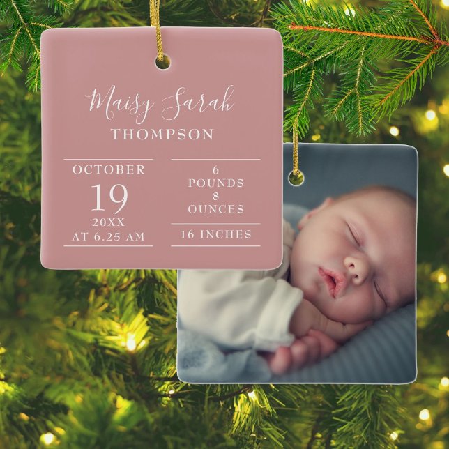 Ornement En Céramique Dusty Rose rose bébé fille de naissance Statistiqu (Dusty Rose Pink Baby Girl Birth Stats Photo Ceramic Ornament)