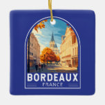 Ornement En Céramique Emblème d'Art Voyage de Bordeaux France<br><div class="desc">Conception de voyage vectorielle rétro Bordeaux. Bordeaux,  plaque tournante de la célèbre région viticole,  est une ville portuaire sur la Garonne dans le sud-ouest de la France.</div>