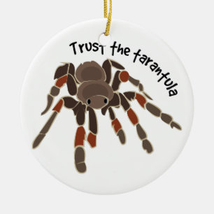 Ornement En Céramique Faites confiance à la tarentule
