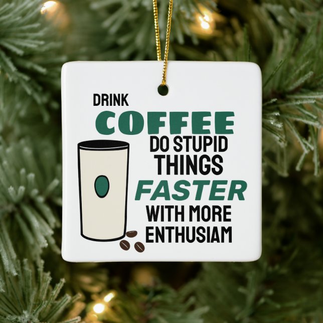 Ornement En Céramique Funny Year Coffee Christmas Ornament (Arbre)