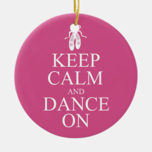 Ornement En Céramique Gardez le calme et dansez sur le rose de