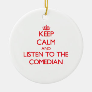 Ornement En Céramique Gardez le calme et écoutez le comédien