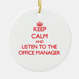 Ornement En Céramique Gardez le calme et écoutez le directeur de bureau