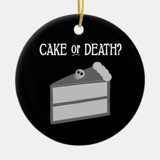 Ornement En Céramique Gâteau ou mort ? (Devant)