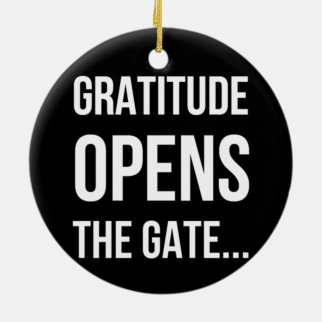 Ornement En Céramique Gratitude ouvre la citation inspirante Gate (Dos)
