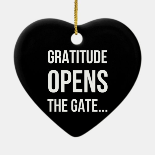 Ornement En Céramique Gratitude ouvre la citation inspirante Gate (Dos)