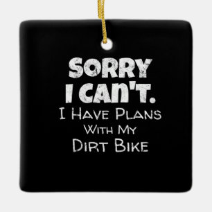 Ornement En Céramique J'Ai Des Plans Avec Mon Dirt Vélo Cadeau