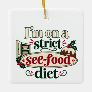 Ornement En Céramique Je suis en régime See-Food strict pour Noël