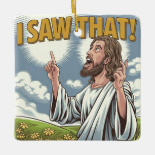 Ornement En Céramique Jésus chrétien vous regarde, Jésus j'ai vu ça