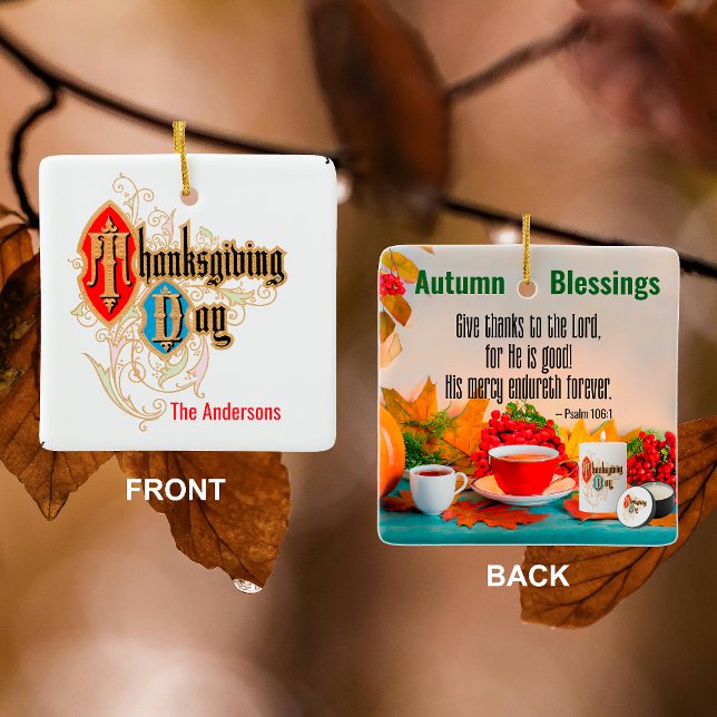 Ornement En Céramique Jour d'Action de grâce/Remerciez... (Psaume 106:1) (Créateur téléchargé)