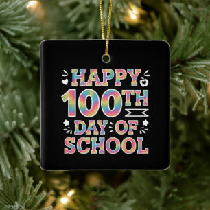 Ornement En Céramique Joyeux 100e jour d'école Tie-Dye Rainbow 100 jours