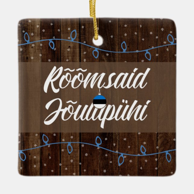 Ornement En Céramique Joyeux Noël estonien, Rõõmsaid Jõulupühi (Devant)