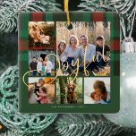 Ornement En Céramique Joyeux script famille photo collage plaid Noël<br><div class="desc">Elégant écossais écossais écossais vert de la forêt rouge tartan avec faux or joyeux script keepsaké arboré ornement personnalisé avec six photos de famille et nom.</div>