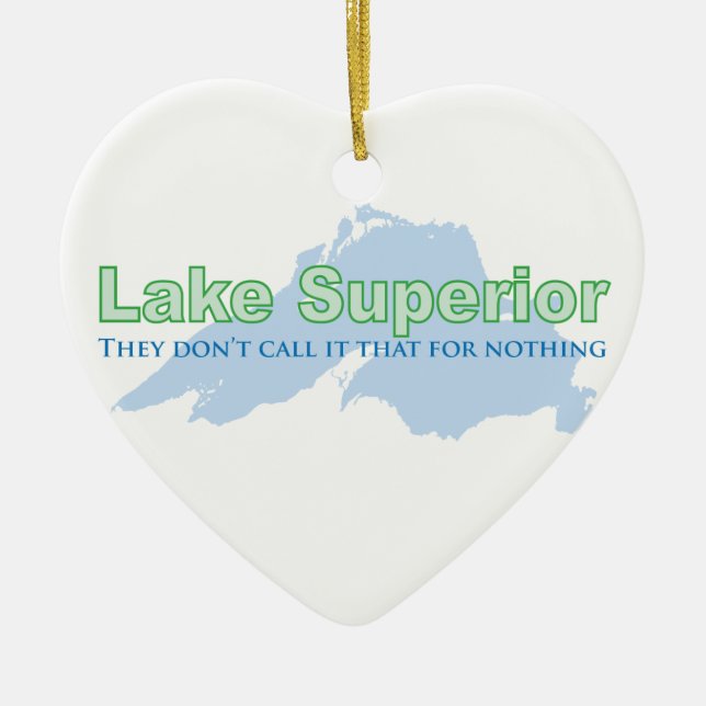 Ornement En Céramique Le lac Supérieur ; Ils ne l'appellent pas cela (Devant)