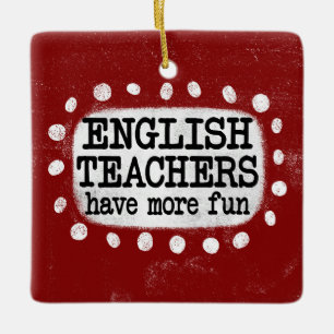 Ornement En Céramique Les Enseignants Anglais Ont Plus D'Ornement Amusan