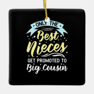Ornement En Céramique Les Meilleures Nièces Sont Promues À Big Cousin
