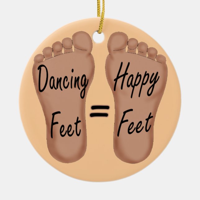 Ornement En Céramique Les pieds de danse sont les pieds heureux (Devant)