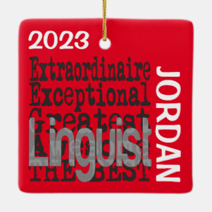 Ornement En Céramique Linguist Extraordinaire CUSTOM
