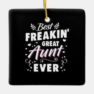 Ornement En Céramique Meilleur Freakin Grande Tante Jamais