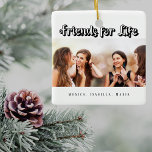 Ornement En Céramique Meilleurs amis blanc noir noms de photo moderne<br><div class="desc">Un cadeau pour votre(vos) meilleur(s) ami(s) pour les anniversaires,  Noël ou un événement spécial. Texte noir : Friends for Life,  écrit avec un script de style tendance. Personnalisez et utilisez vos propres photos et noms. Un arrière - plan blanc chic.</div>