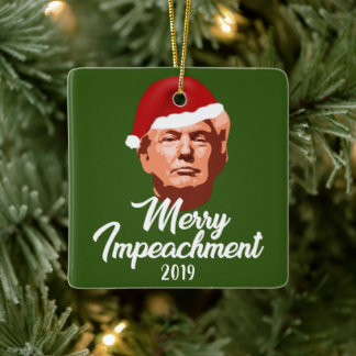 ORNEMENT EN CÉRAMIQUE MERRY IMPEACHMENT 2019 TRUMP SANTA HAT