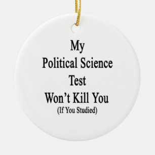 Ornement En Céramique Mon essai de la science politique ne vous tuera
