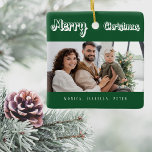 Ornement En Céramique Noël vert nom de famille moderne<br><div class="desc">Texte blanc : Joyeux Noël,  écrit avec un script de style tendance. Personnalisez et utilisez vos propres photos et noms. Un arrière - plan vert classique.</div>