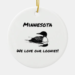 Ornement En Céramique Nous Aimons Nos Loonies Funny MN Ornament