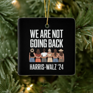 Ornement En Céramique Nous Ne Retournerons Pas Kamala Harris Valse 24