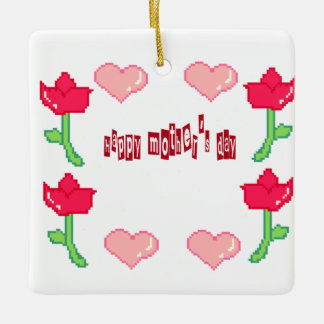 Ornement En Céramique Ornament Happy mother's day 