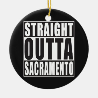 Ornement En Céramique Outta droit Sacramento la Californie