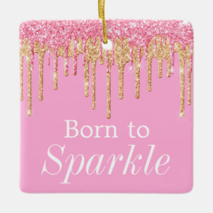 Ornement En Céramique Paillettes qui tombent Rose & Or Née pour Briller