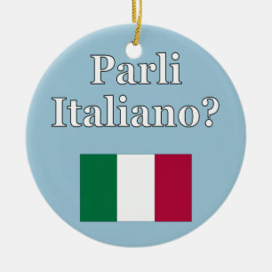 Ornement En Céramique Parlez-vous italien ? en italien. Fanion
